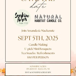 Candlelight & Blooms at Sonshine Acres with Natural Habitat Candle Co. - 09/05